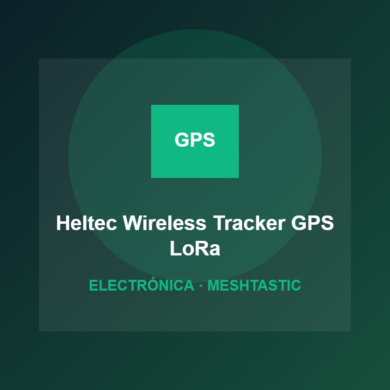 Placa Heltec Wireless Tracker HTIT LoRa GPS ESP32-S3 868-915MHz